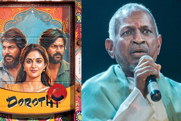 இளையராஜா இசையில் ‘ஒன்ன தொட்டு’.. வெளியான ‘Dorothy’ 3வது பாடல்!