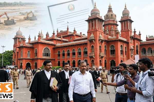 ரூ.4,000 கோடி மணல் கொள்ளை வழக்கு.. பிரபல காண்ட்ராக்டருக்கு செக் வைத்த சென்னை ஐகோர்ட்!