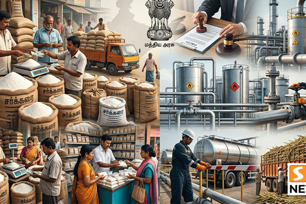 சர்க்கரை விலை உயர்வைக் கட்டுப்படுத்த அதிரடி முடிவு! எத்தனால் உற்பத்திக்கு மத்திய அரசு புதிய கட்டுப்பாடு!